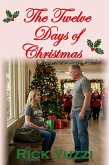 The Twelve Days of Christmas (eBook, ePUB) The Twelve Days of Christmas (eBook, ePUB)