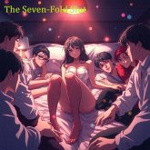 The Seven-Fold Slut (eBook, ePUB) The Seven-Fold Slut (eBook, ePUB)