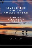 Living The Digital Nomad Dream (eBook, ePUB)