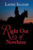 Right Out of Nowhere (eBook, ePUB) Right Out of Nowhere (eBook, ePUB)