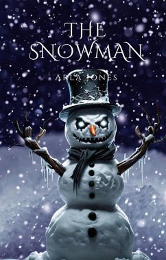 The Snowman (the ashburn series, #3) (eBook, ePUB) - Jones, Arla