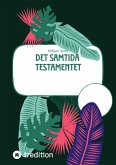 Det Samtida Testamentet (eBook, ePUB) Det Samtida Testamentet (eBook, ePUB)