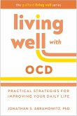 Living Well with OCD (eBook, ePUB) Living Well with OCD (eBook, ePUB)