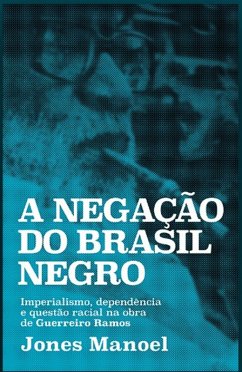 Cover A negação do Brasil negro (eBook, ePUB)