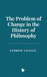 The Problem of Change in the History of... - Bild 1
