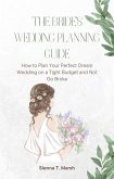 The Bride's Wedding Planning Guide (eBook, ePUB)