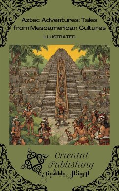 Cover Aztec Adventures: Tales from Mesoamerican Cultures (eBook, ePUB)