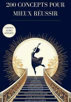 200 Concepts Pour Mieux Réussir (eBook, ePUB)