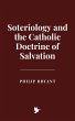 Soteriology and the Catholic Doctrine... - Bild 1