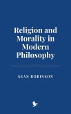 Religion and Morality in Modern Philosophy (eBook, ePUB)