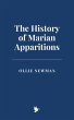 The History of Marian Apparitions... - Bild 1