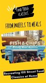 From Wheels To Meals (eBook, ePUB) From Wheels To Meals (eBook, ePUB)