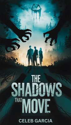 The Shadows That Move (eBook, ePUB) - Garcia, Celeb