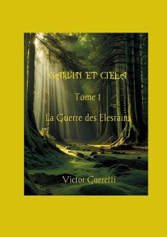 La Guerre des Elesrains (eBook, ePUB) La Guerre des Elesrains (eBook, ePUB)