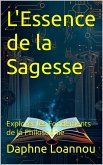 L'Essence de la Sagesse : Explorer les Fondements de la Philosophie (eBook, ePUB)