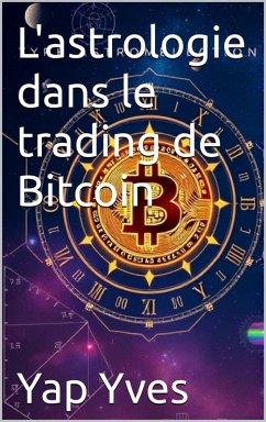 Cover L'astrologie dans le trading de Bitcoin (eBook, ePUB)
