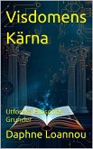 Visdomens Kärna: Utforska Filosofins Grunder" (eBook, ePUB)