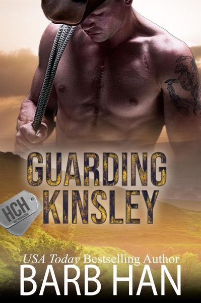Guarding Kinsley (Hill Country Heroes, #3) (eBook, ePUB) Guarding Kinsley (Hill Country Heroes, #3) (eBook, ePUB)