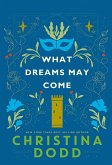 What Dreams May Come (eBook, ePUB) What Dreams May Come (eBook, ePUB)