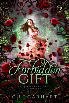 Cover Forbidden Gift (Elemental Gifts, #2) (eBook, ePUB)