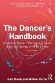 The Dancer's Handbook (eBook, ePUB)