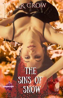 The Sins of Snow (Sapphire City Series, #2) (eBook, ePUB) - Crow, L. R.