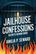 Jailhouse Confessions: Secrets Behind... - Bild 1