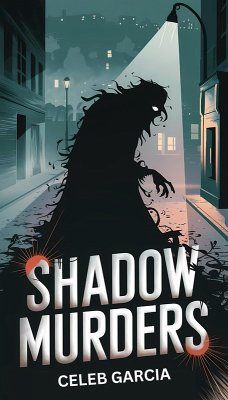 Shadow Murders (eBook, ePUB) - Garcia, Celeb