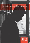 Lecciones de praxiología (eBook, ePUB) Lecciones de praxiología (eBook, ePUB)
