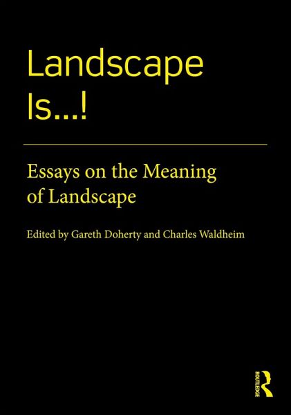 Landscape Is...! (eBook, ePUB)