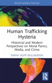 Human Trafficking Hysteria (eBook, ePUB)