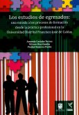 Los estudios de egresados (eBook, ePUB) Los estudios de egresados (eBook, ePUB)