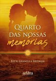 Quarto das Nossas Memórias (eBook, ePUB) Quarto das Nossas Memórias (eBook, ePUB)