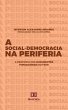 A Social-Democracia na Periferia... - Bild 1