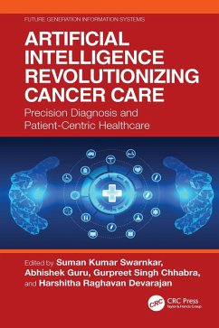 Artificial Intelligence Revolutionizing Cancer Care (eBook, ePUB)