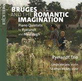 Bruges And The Romantic Imagination (Piano Quintet