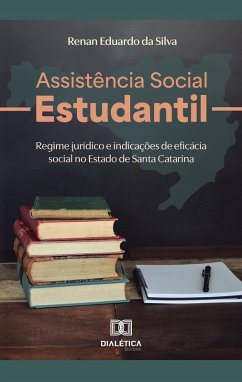 Assistência Social Estudantil (eBook, ePUB) - Silva, Renan Eduardo da