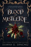 Blood and Mistletoe (The Unnatural Brethren, #3.5) (eBook, ePUB)