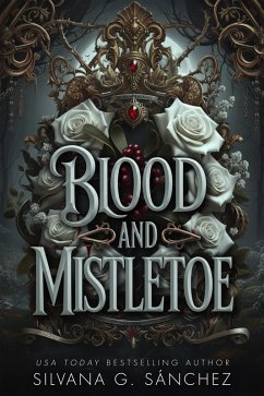 Cover Blood and Mistletoe (The Unnatural Brethren, #3.5) (eBook, ePUB)