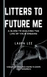 Litters to Future Me: A Guide to... - Bild 1