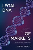 Legal DNA of Markets: A Capital Markets Law Primer (eBook, ePUB) Legal DNA of Markets: A Capital Markets Law Primer (eBook, ePUB)