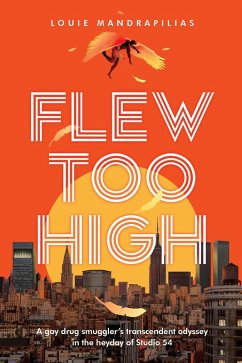 Flew Too High (eBook, ePUB) - Mandrapilias, Louie