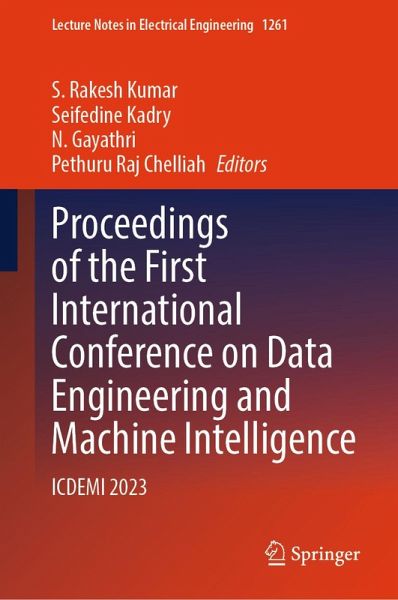 Proceedings of the First International Conference on Data Engineering and Machine Intelligence (eBook, PDF) Proceedings of the First International Conference on Data Engineering and Machine Intelligence (eBook, PDF)