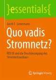 Quo vadis Stromnetz? (eBook, PDF) Quo vadis Stromnetz? (eBook, PDF)