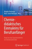 Chemiedidaktisches Einmaleins für Berufsanfänger (eBook, PDF) Chemiedidaktisches Einmaleins für Berufsanfänger (eBook, PDF)