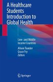 A Healthcare Students Introduction to Global Health (eBook, PDF)