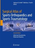 Surgical Atlas of Sports Orthopaedics and Sports Traumatology (eBook, PDF) Surgical Atlas of Sports Orthopaedics and Sports Traumatology (eBook, PDF)