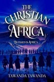 The Christian Africa (eBook, ePUB) The Christian Africa (eBook, ePUB)