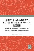 China's Coercion of States in the Asia-Pacific Region (eBook, PDF)