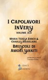 I Capolavori InVersi XIV: Bruscoli d'amori svaniti (eBook, ePUB)